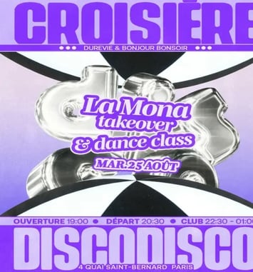 Disco Disco Croisière : La Mona + Dance Class (takeover)