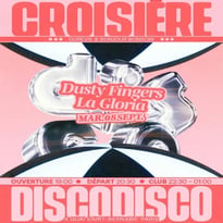 Disco Disco Croisière : Dusty Fingers, La Gloria