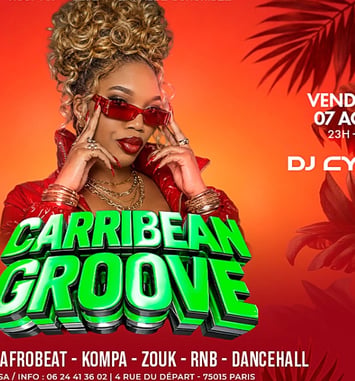 La Plus Grosse Soirée Caribbean Groove