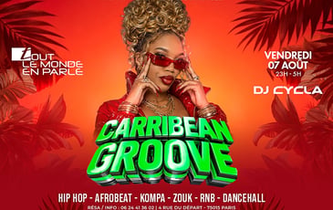 La Plus Grosse Soirée Caribbean Groove