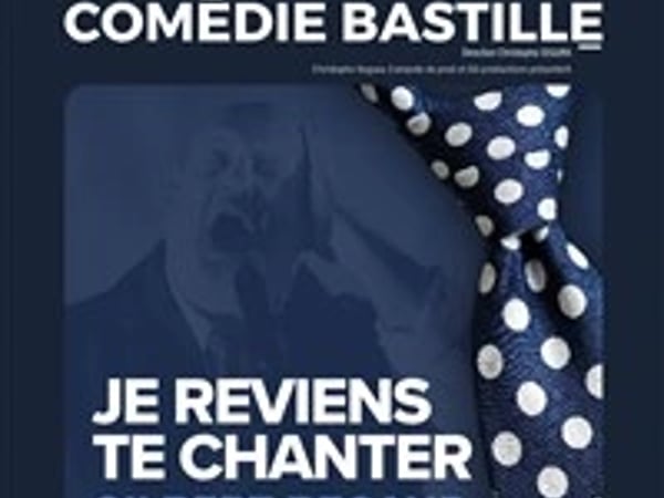 Je reviens te chanter
