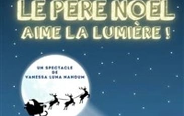 Le Père Noël aime la lumière !