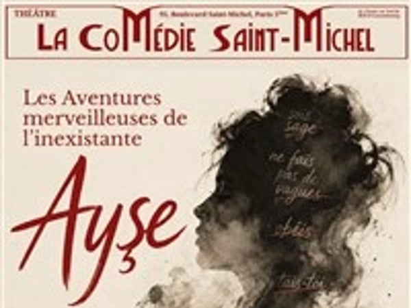 Les aventures merveilleuses de l'inexistante Ayse
