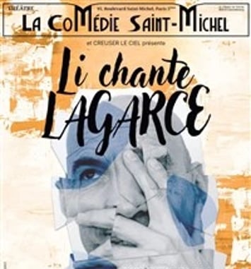 Li chante Lagarce