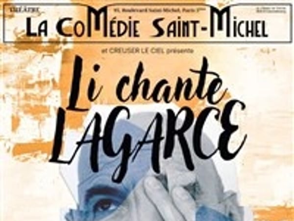 Li chante Lagarce