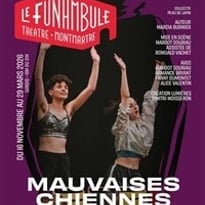Mauvaises Chiennes