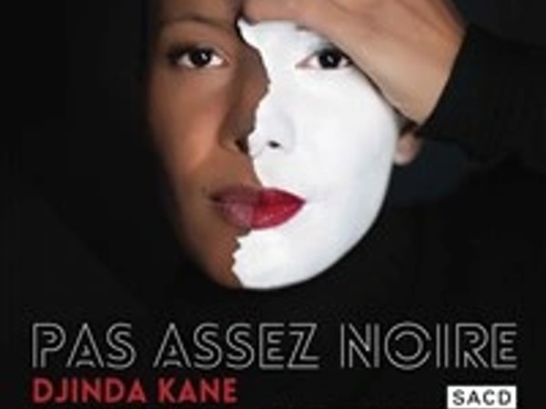 Djinda Kane dans Pas assez Noire