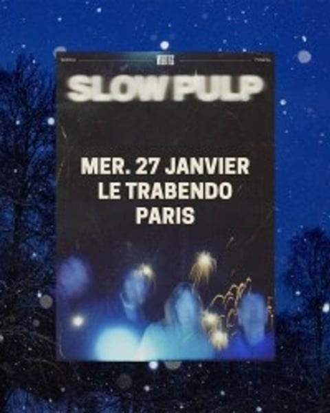 Slow Pulp