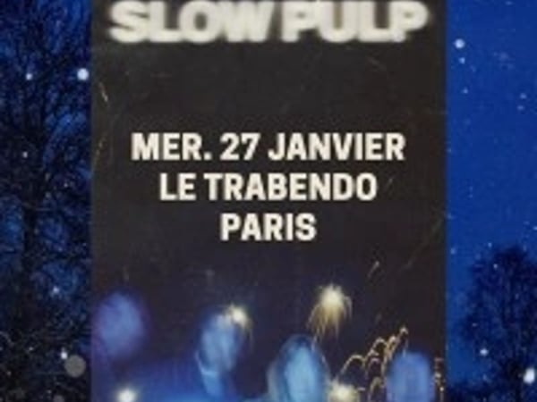 Slow Pulp