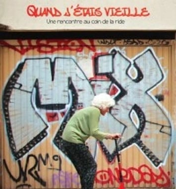 Quand j'étais vieille