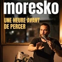 Moresko dans Une heure avant de percer