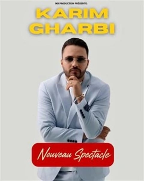 Karim Gharbi - Nouveau Spectacle