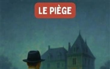 Le piège