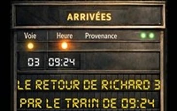 Le retour de Richard 3 par le train de 9h24