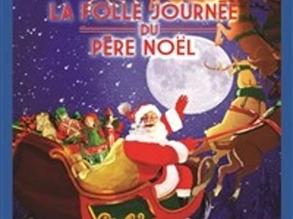 La folle journée du Père Noël