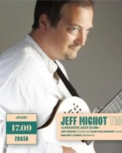 Jeff Mignot Trio