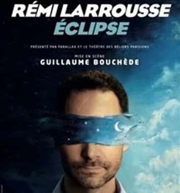 Rémi Larrousse dans Eclipse