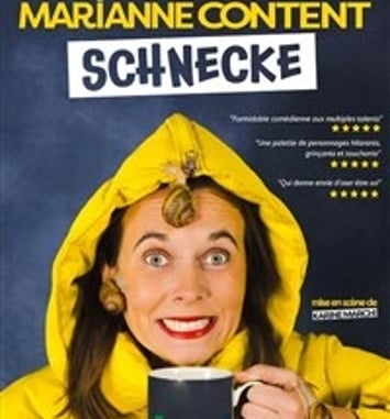 Marianne Content dans Schnecke