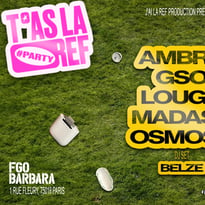 T'as la Ref Party