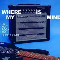 Where Is My Mind? / Nuit Rock 90s