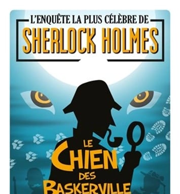 Sherlock Holmes, le chien des Baskerville