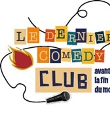 Le Dernier Comedy Club Avant La Fin Du Monde