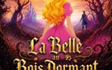 La Belle au Bois Dormant, le Spectacle Musical