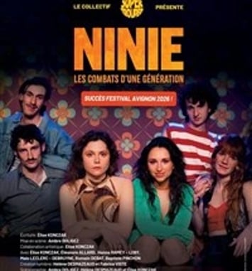 Ninie : les combats d'une génération