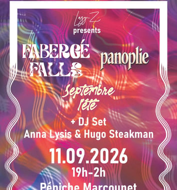 Fabergé Falls x Panoplie x Septembre l'été + DJ Set