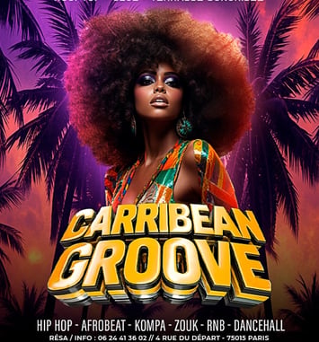 La Plus Grosse Soirée Caribbean Groove