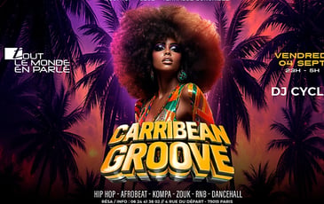 La Plus Grosse Soirée Caribbean Groove