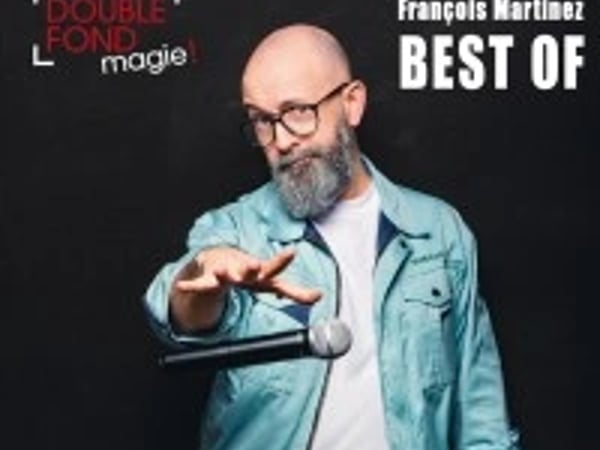François Martinez et Best Of