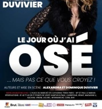 Alexandra Duvivier et le Jour Où J'ai Osé