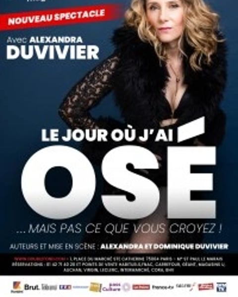Alexandra Duvivier et le Jour Où J'ai Osé