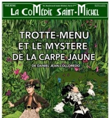 Trotte-Menu et le Mystère de la carpe jaune