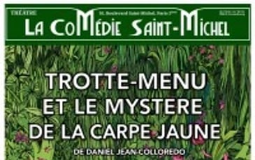 Trotte-Menu et le Mystère de la carpe jaune