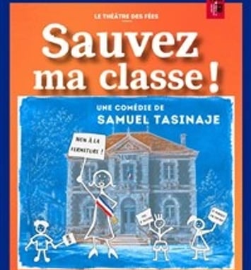 Sauvez ma classe !