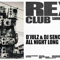 Bass Culture: D'julz & Dj Senc All Night Long