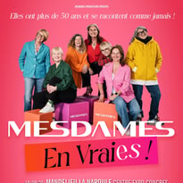 Mesdames en Vraies !