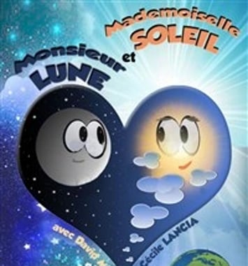Mademoiselle Soleil et Monsieur Lune