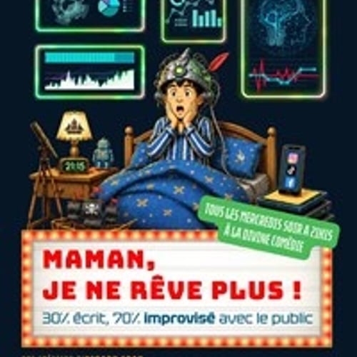Maman, je ne rêve plus ! 1