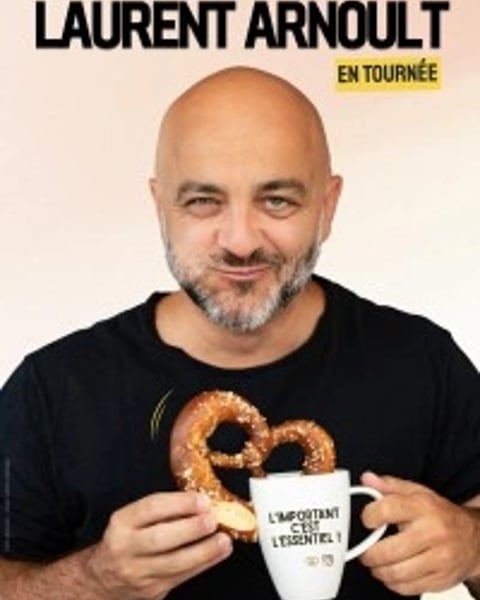 Laurent Arnoult : L'important c'est l'essentiel
