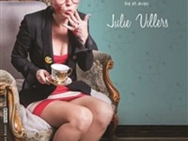 Julie Villers dans Je buterais bien ma mère un dimanche