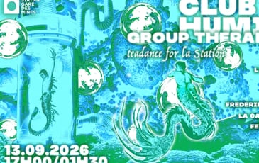Club Humide x Group Therapy : support Teadance for La Station