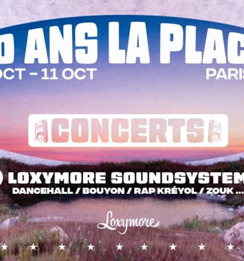 Loxymore Sound System : 10 ans de La Place