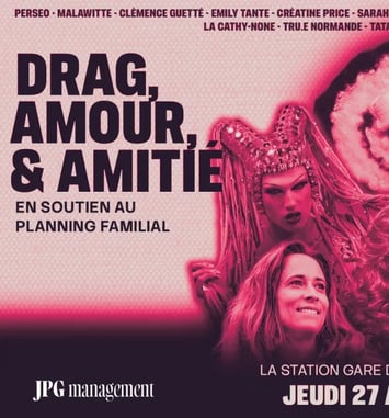Drag, Amour & Amitié