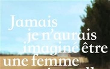 Esther Bastendorff dans Jamais je n'aurais imaginé être une femme exceptionnelle