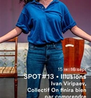 Spot #13 : Illusions