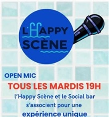 L'Happy Scène : Open Mic