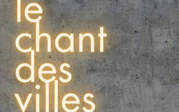 Le Chant des Villes